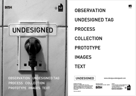 DESIGN UNDESIGNED