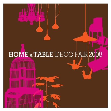 Home&Table Deco Fair 2008