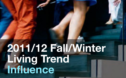 11/12 FW Living Trend - Influence