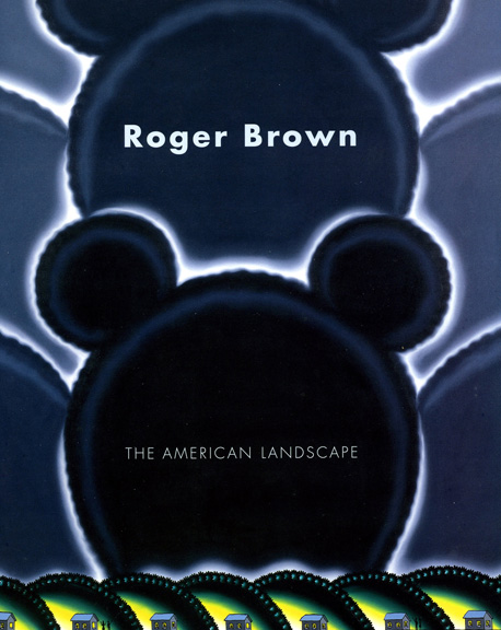 Roger Brown - The American Landscape 