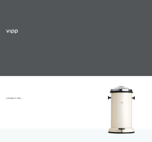 Vipp : 쓰레기통에서 욕실용품까지 브랜드 전략의 변화